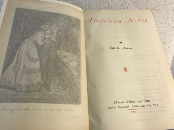 American Notes and A Child's History of England Volume IX