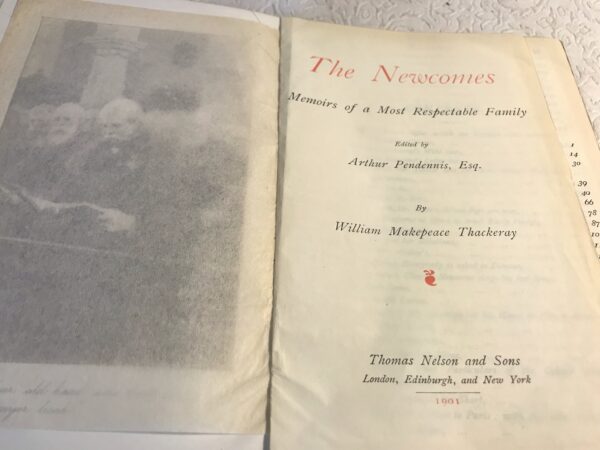 The Newcomes: Memoirs of a Most Respectable Family; edited by Arthur Pendennis, Esq.; by William Makepeace Thackeray