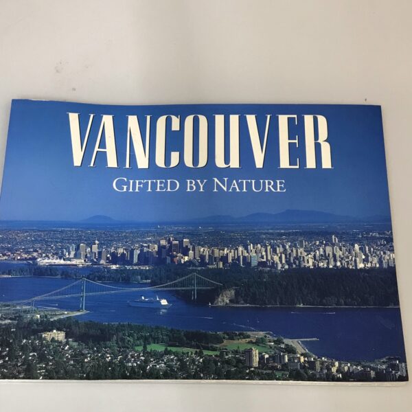 vancouver gifted by nature