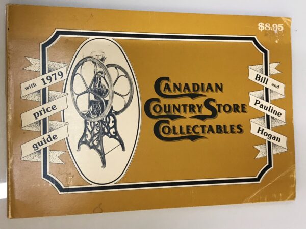 Canadian Country Store Collectables with 1979 Price Guide.
