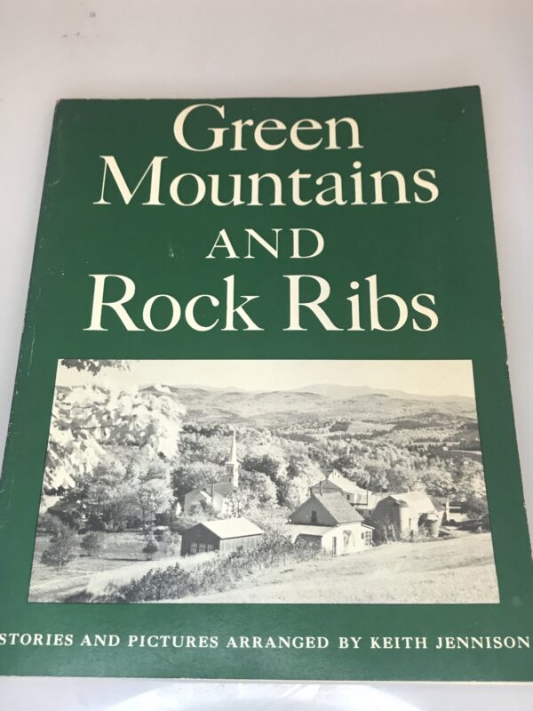 Green Mountains and Rock Ribs, Keith Jennison
