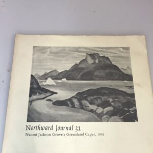 Northward Journal 31, Naomi Jackson Groves