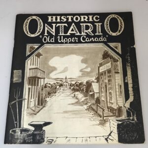 Historic Ontario "Old Upper Canada"
