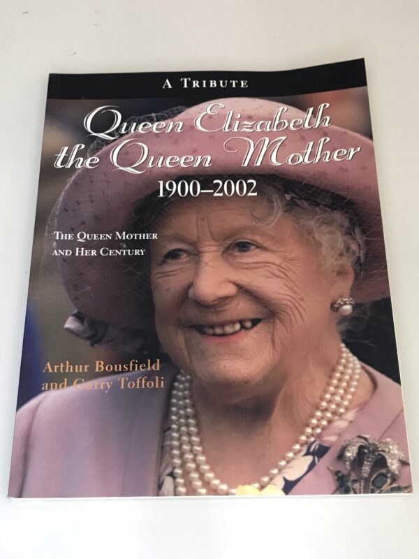 A Tribute, Queen Elizabeth the Queen Mother 1900-2002