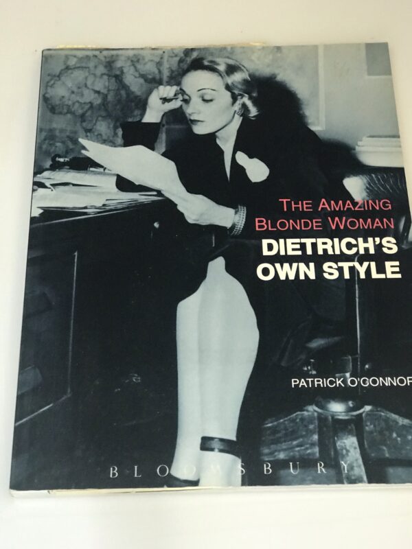 The Amazing Blonde Woman, Dietrich's Own Style, Patrick O'Conner