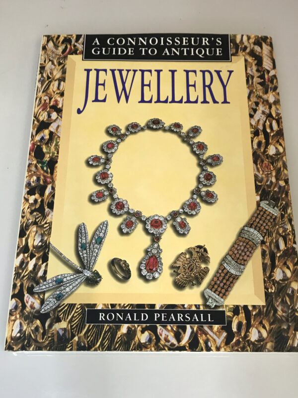 A Connoisseure's Guide to Antique Jewellery, Ronald Pearsall