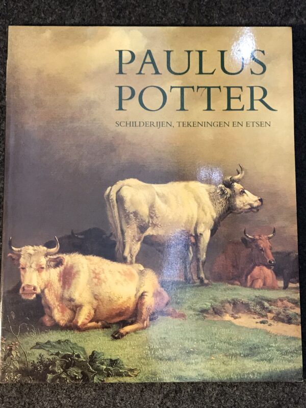Paulus Potter - Schiderijen, Tekeningen en Etsen