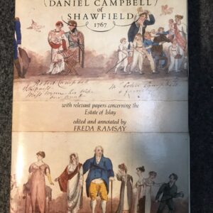 The Day Book of Daniel Campbell of Shawfield 1767