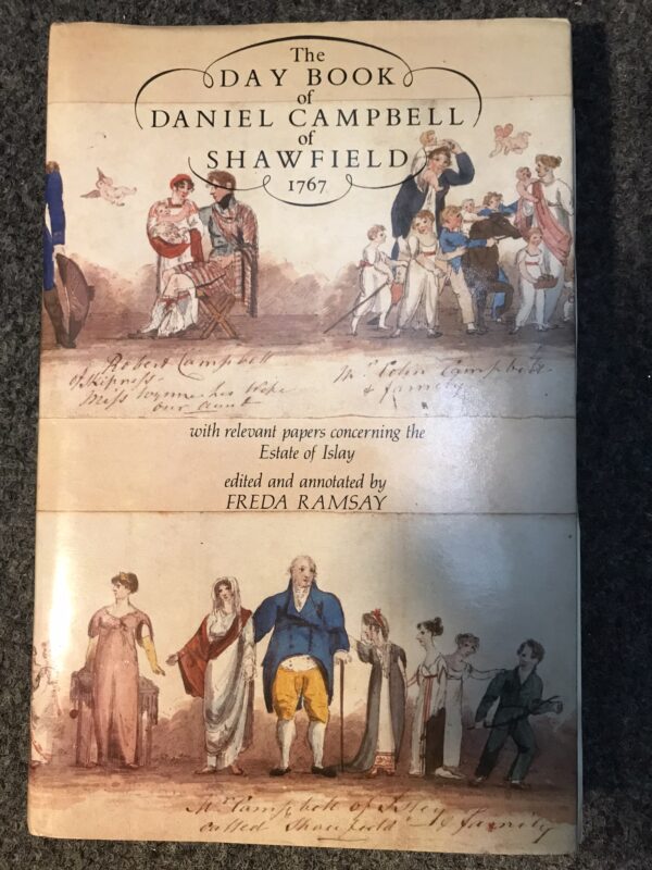 The Day Book of Daniel Campbell of Shawfield 1767