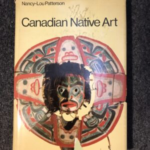 Canadian Native Art - Nancy-Lou Patterson