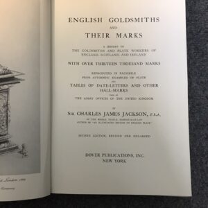 English Goldsmiths and Their Marks by Jackson