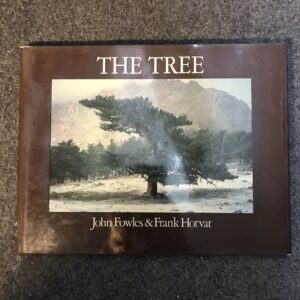 The Tree - John Fowles & Frank Horvat