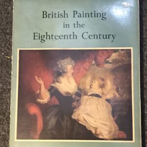 British Painting in the Eighteenth Century