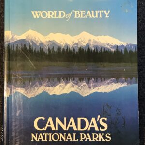 World of Beauty Canada's National Parks