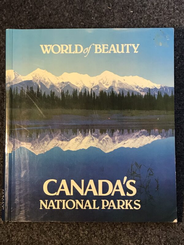 World of Beauty Canada's National Parks