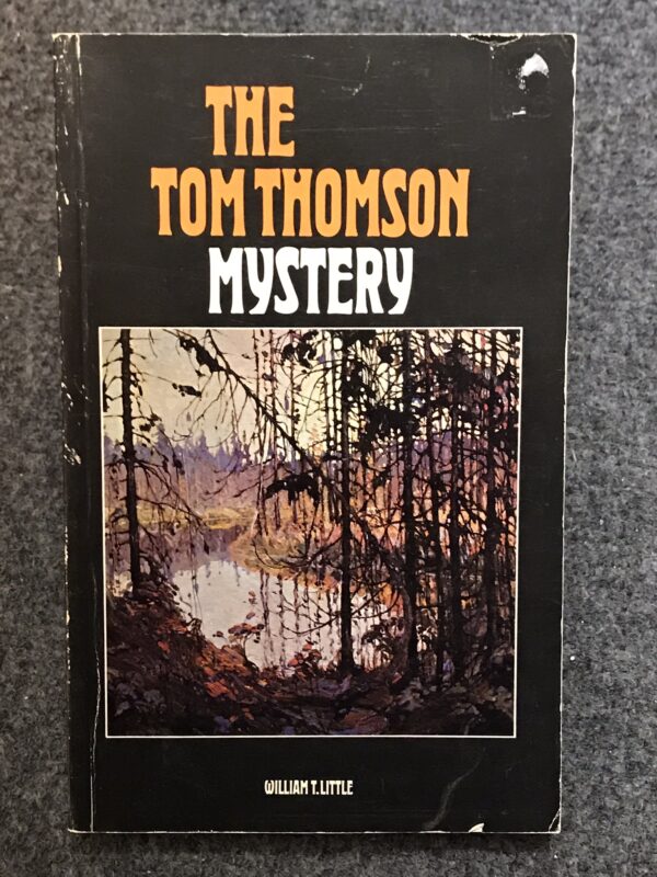 The Tom Thomson Mystery