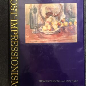 Impressionism by Thomas Parson and Iain Gale