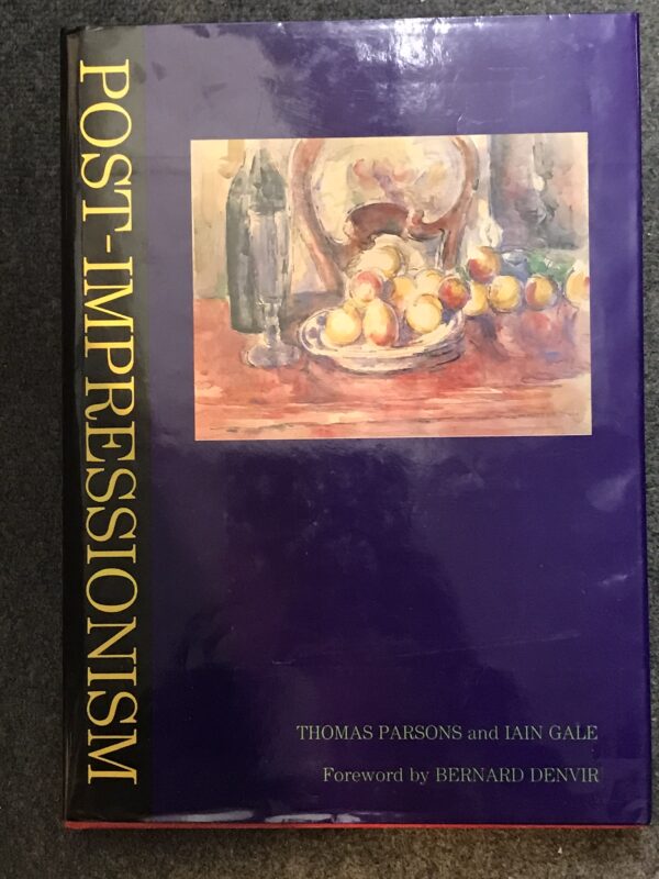 Impressionism by Thomas Parson and Iain Gale